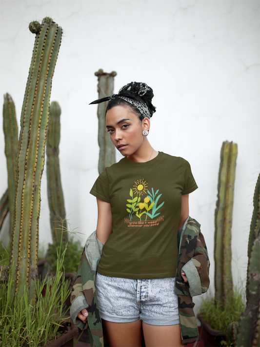 T-shirt (Unisex) ~ Nature's Power ~ Grow like a weed, wherever you seed